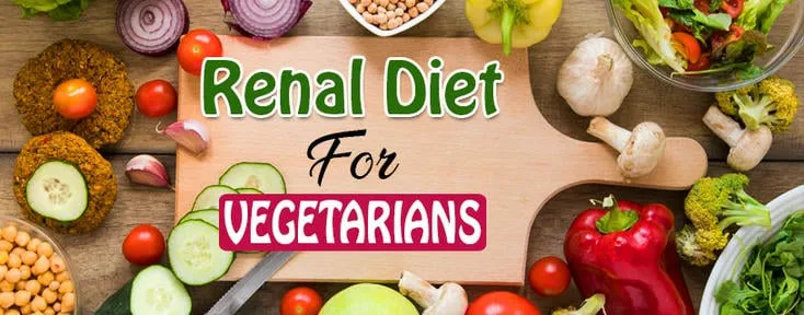 Vegetarian Meal Plan for Kidney Disease