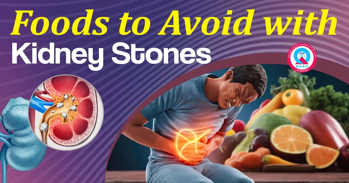 Foods to Avoid with Kidney Stones