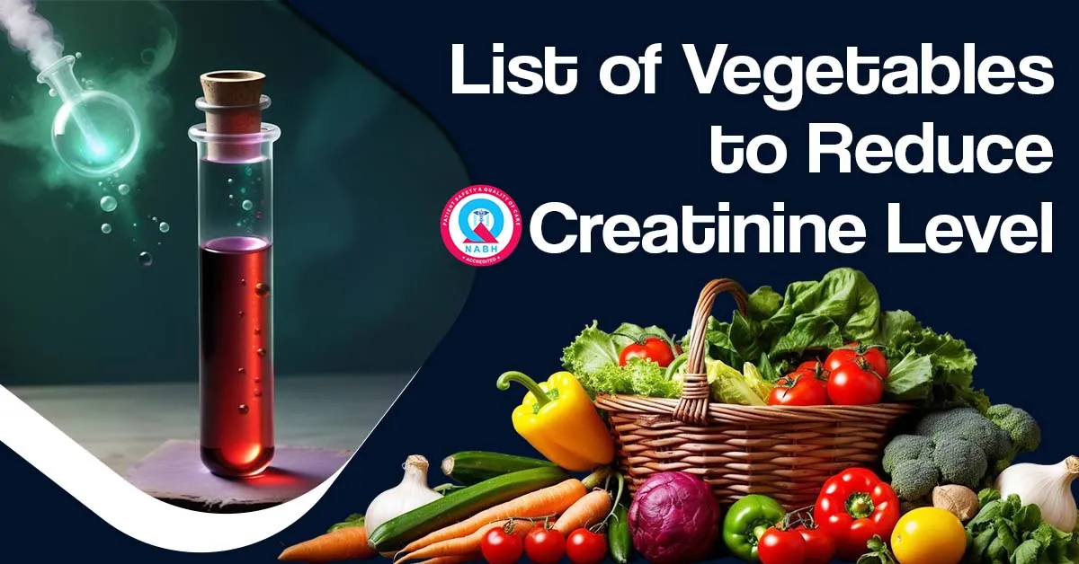 list-of-vegetables-to-reduce-creatinine-level