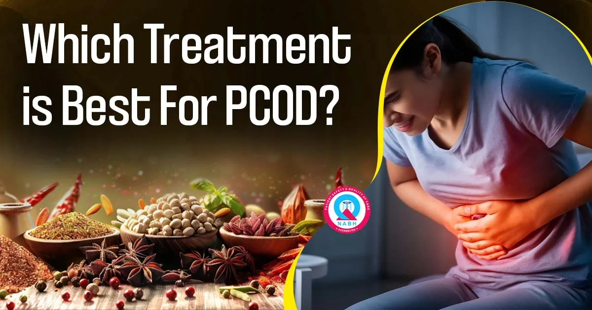PCOD Treatment in Ayurveda: Natural Remedies, Diet & Lifestyle Guide
